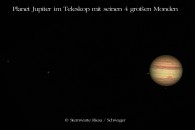 Jupiter und seine 4 Galileieschen Monden